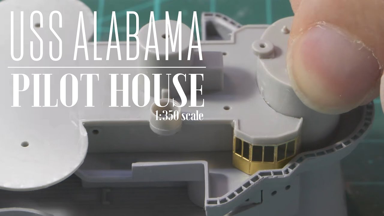 1:350 USS Alabama: Часть 13 - Рулевая рубка