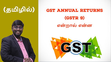 GST Annual Returns - GSTR 9 (Tamil)