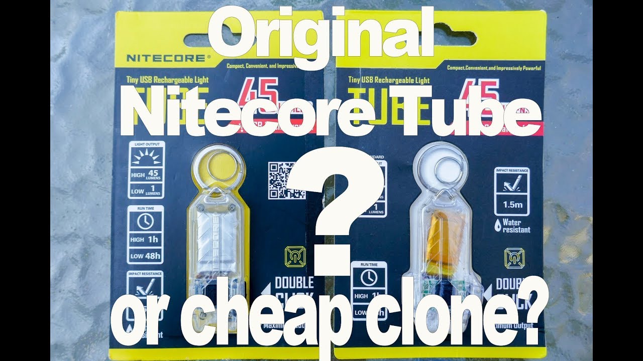 Nitecore Tube original vs cheap clone from Aliexpress battery life test