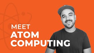 Atom Computing - Join Us!