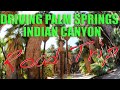 Road Trip Driving Palm Springs Indian Canyon California