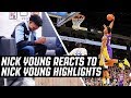 Nick Young Reacts To Nick Young Highlights | The Reel