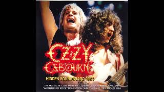 Ozzy Osbourne - Live at Donington Festival, August 18, 1984 [FM Broadcast]