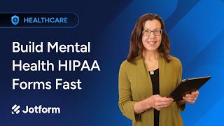 Build Mental Health HIPAA Forms Fast