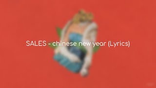 SALES - chinese new year (Lyrics)