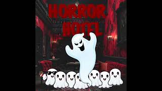 Horror Hotel - Alan, Jeremy, Peyton, Natalia, Avreen - St Pius X