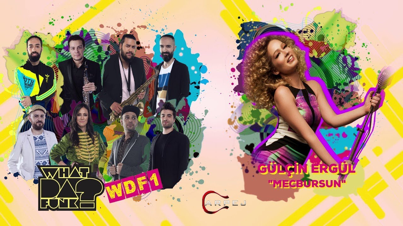 What Da Funk - Mecbursun (feat. Gülçin Ergül) ( Official Audio