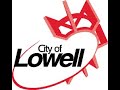 Lowell City Council Meeting, Monday, October 17, 2022 Part 1