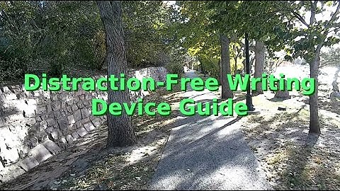 Distraction Free Writing Technology Device Guide