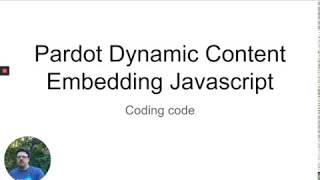 In the weeds with Pardot Dynamic Content writing Javascript