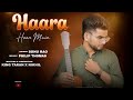 Haara Hoon Main Sonurao New Hindi Sad Song 2025 Vartex Records Haara Hoon Main Sonurao New Hindi Sad Song 2025 Vartex Records