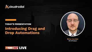 Introducing Drag and Drop Automations (7 Figure MSP presentation) by CloudRadial 116 views 6 months ago 15 minutes