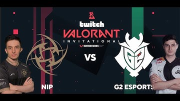 G2 vs NIP Map 2 - Upper Bracket Round 1 | BLAST Twitch Invitational