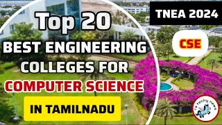 TOP 20 Engineering Colleges For COMPUTER SCIENCE 💥 TNEA 2024 | Fastest Filling Colleges |Round 1😲CSE