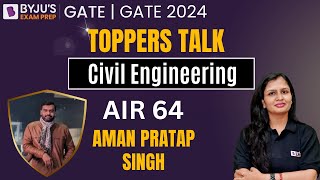 GATE 2024 Civil Engineering Topper | AIR 64 | Aman Preet Singh | GATE 2024 Topper Talk | BYJU'S GATE