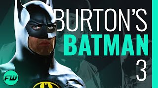 Tim Burton's Cancelled Batman 3: What Could Have Been | FandomWire Video Essay