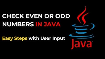 Check Even or Odd Numbers in Java | Step-by-Step Explanation