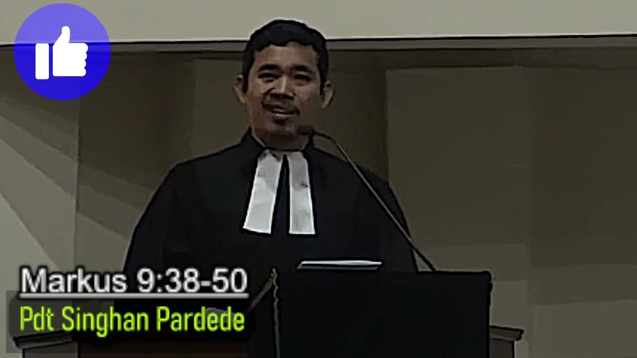 khotbah Markus 9:38-50 Pdt Singhan Pardede Menjadi Garam yang memberi rasa dan api yang menyemangati