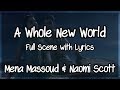 Mena Massoud, Naomi Scott - A Whole New World Scene + Lyrics FULL (From "Aladdin")