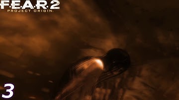 "F.E.A.R. 2: Project Origin" P.3 HARD Harbinger Facility, & Fairport