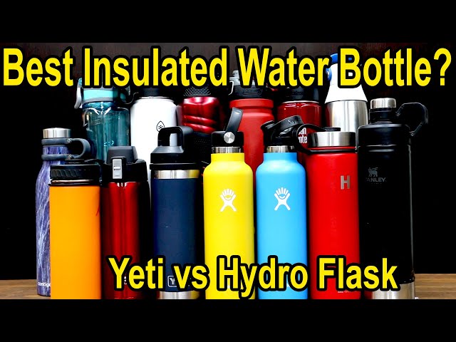 Best Insulated Water Bottle? Yeti vs Hydro Flask vs 12 Other Brands! Let's  find out! 