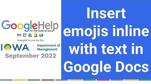 Insert emojis inline with text in Google Docs