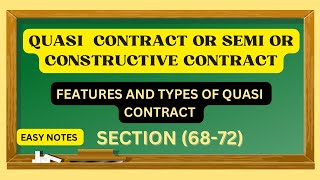 Quasi Contract || Section 68-72 || Indian Contract Act 1872