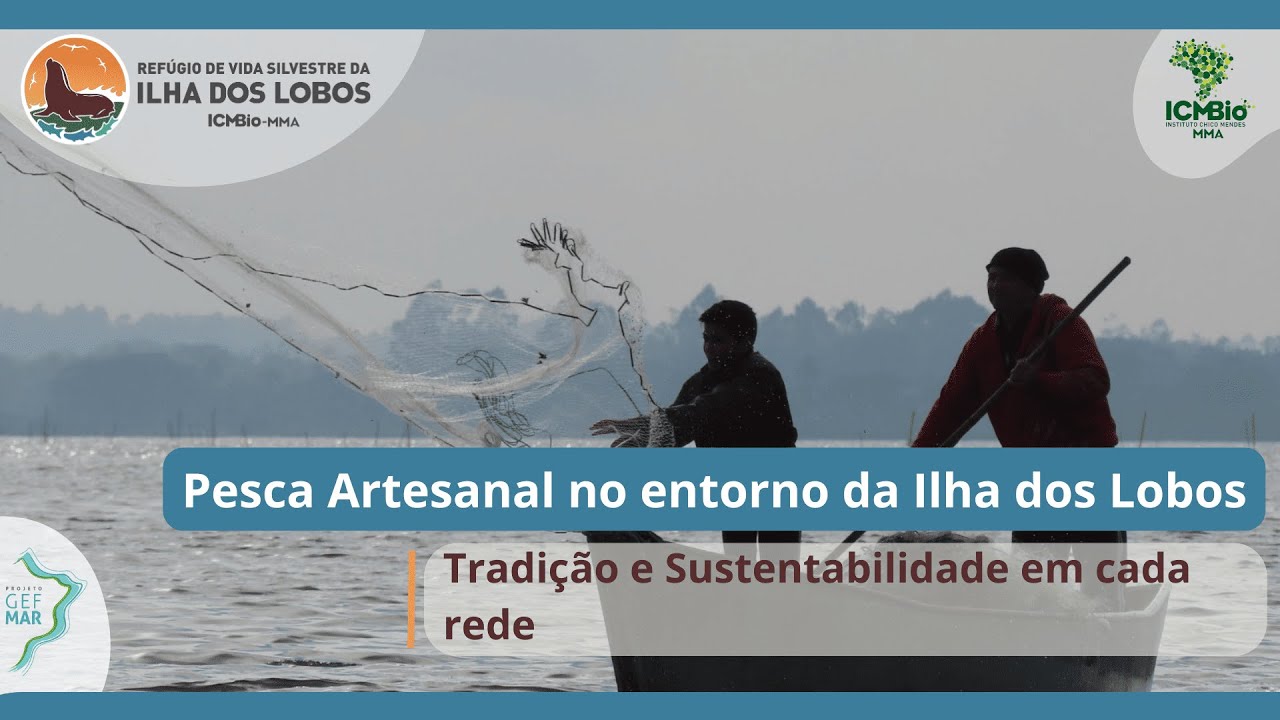 A Pesca Artesanal no Território de REVIS Ilha dos Lobos