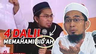 MEMAHAMI BID'AH DENGAN 4 DALIL - Ustadz Adi Hidayat LC MA