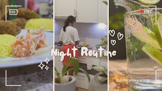 Night Time Routine| Preparing Dinner for the Family| Working Day | From 5.30 pm to 10.30 pm