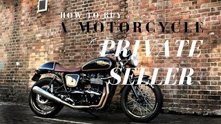 How to Buy a Motorcycle From a Private Seller - buying a motorcycle from an individual