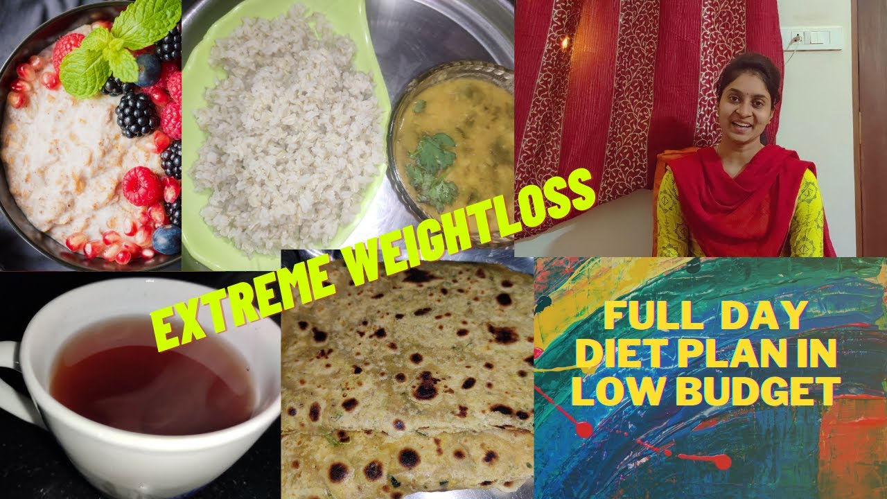 Healthy Full Day Diet Plan for fast weight loss/Low Budget/Easy diet plan-Healthy Weightloss recipes