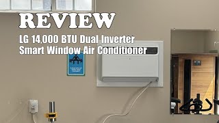 LG 14,000 BTU Dual Inverter Smart Window AC Review | Quiet, Efficient Cooling for 2025