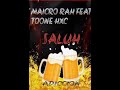 SALUH MAICRO RAH FEAT TOONE HXC 