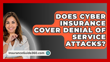 Does Cyber Insurance Cover Denial Of Service Attacks? - InsuranceGuide360.com