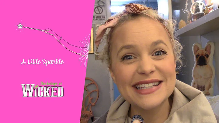 Episode 7 - A Little Sparkle: Backstage at WICKED ...