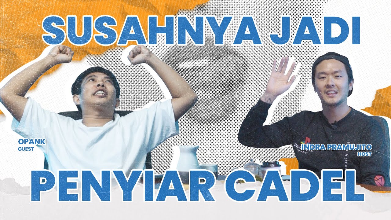 SUSAHNYA JADI PENYIAR CADEL