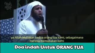 Syekh Mansur aL Salimi | Doa indah Untuk ORANG TUA.