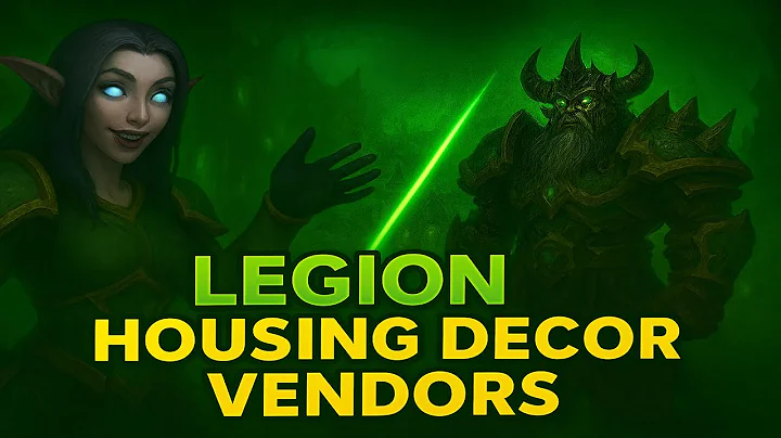 ALL Housing Decor Vendors in WoW Legion – Hidden & Forgotten Items!