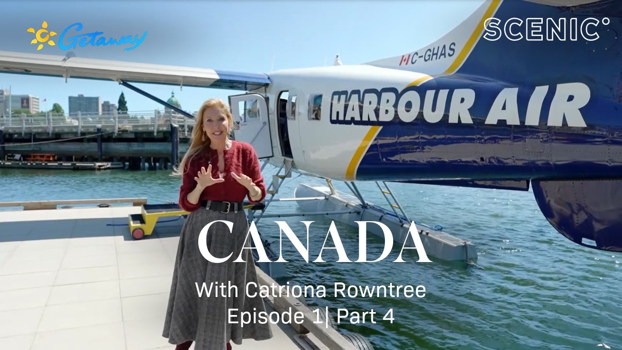 Getaway to Canada | Catriona Rowntree on a Scenic Luxury Land Journey | Episode 1 Part 4