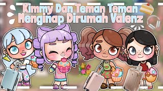 DRAMA AVATAR WORLD | KIMMY DAN TEMAN TEMAN MENGINAP DIRUMAH VALENZ | JUST FRIENDSHIP |