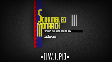 |Classic Sonic Simulator V12| •Scrambled Monarch Zone• |[W.I.P]|By:@KaizyKirasume