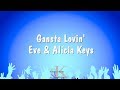 Gansta Lovin' - Eve & Alicia Keys (Karaoke Version)