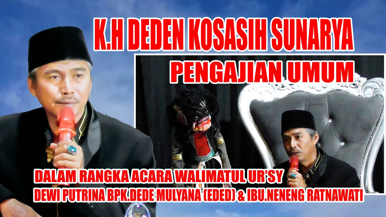 Jeuro Pisan, Pengajian Umum Bareng K.H Deden Kosasih Sunarya Di acara Pranikah Dewi ( Manggahang )