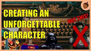 Make Your Fictional Character UNFORGETTABLE