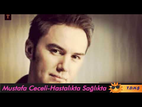 Kısacık Şarkım-Mustafa Ceceli-Hastalıkta Sağlıkta