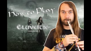 How to play "Omnos" by Eluveitie on Tin Whistle (+sheet music)