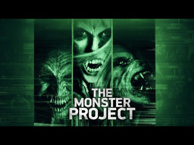 The Monster Project