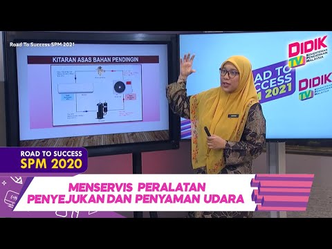 DidikTV Road To Success SPM 2021 | Menservis Peralatan Penyejukan Dan Penyaman Udara