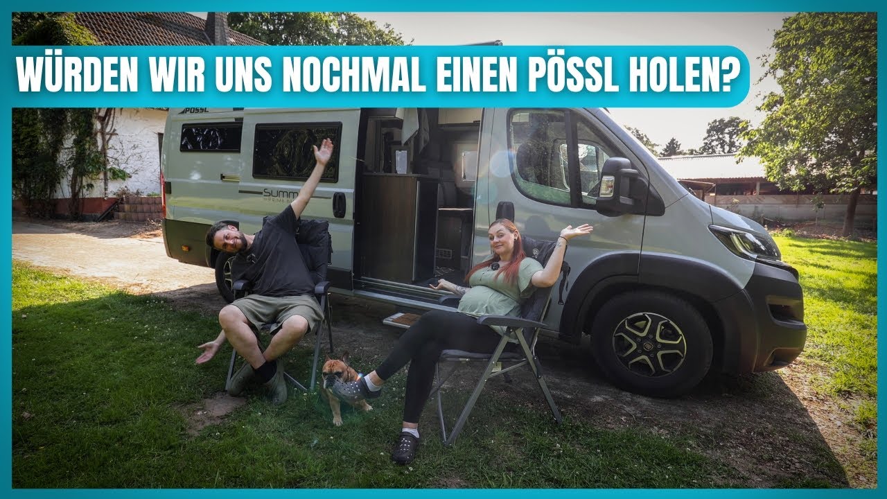 Camper oder doch größeres Wohnmobil? - unser FAZIT